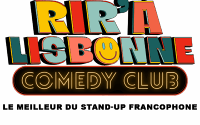 Rir’ à Lisbonne : le meilleur du stand-up francophone débarque en tournée au Portugal !